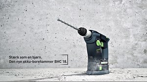 Borehammar BHC 18 - den letteste akku borehammer i sin klasse. | Festool