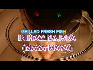 GRILLED FISH (MAYA-MAYA)