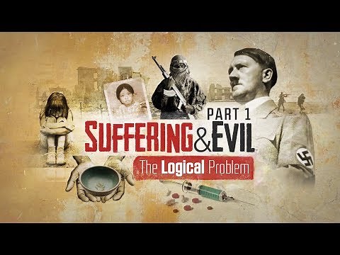 Suffering and Evil: The Logical Problem