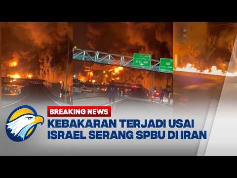 BREAKING NEWS - Kebakaran Dahsyat Melanda Ibu Kota Iran