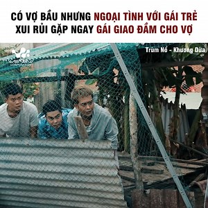10K views · 83 reactions | Ngoại tình với bồ trẻ xui rủi ba mặt gặp nhau Nguồn: Trùm Nổ - Khương Dừa Bản quyền của video này được bảo vệ bởi WeNew Corporation  Nội dung trong video do người có kinh nghiệm thực hiện, không làm theo dưới mọi hình thức #WeNew #KhuongDua #wenewfilm #Trumno #toinayxemgi | Tối Nay Xem Gì? | Facebook