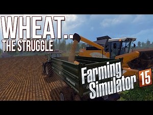 Farming Simulator 15 (2015) - Wheat Struggles & Cock Hunting - Highlights Gameplay [HD 60 FPS]