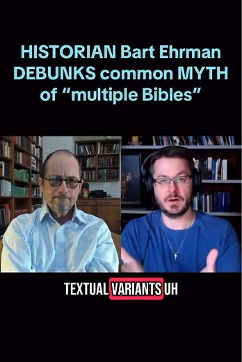 Bart Ehrman Debunks the Myth of Multiple Bibles