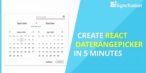 Create React DateRangePicker in 5 Minutes
