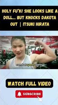 Holy Fuk! She Looks Like a Doll… But KNOCKS DAKOTA OUT Itsuki Hirata part 4