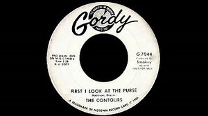 FIRST I LOOK AT THE PURSE Lyrics - CONTOURS | eLyrics.net