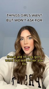 164K views · 1.9K reactions | Things girls want but will NEVER ask for  #datingadvice #girls #relationships #thetruth #women #adviceforguys | Chloe Taylor | Facebook