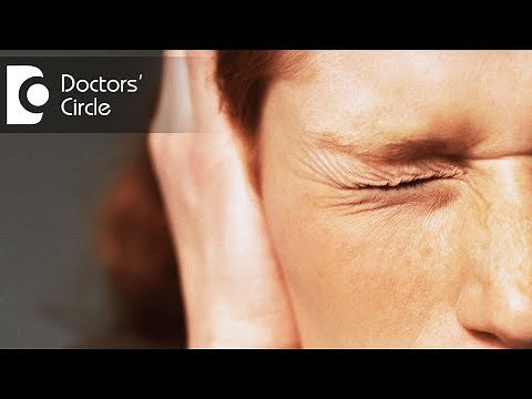 Differential diagnosis of Chronic and Acute Ear Pain - Dr. Sriram Nathan