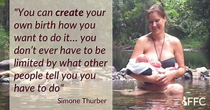 Simone's Fearless Birth in a Stream - Fear Free Childbirth