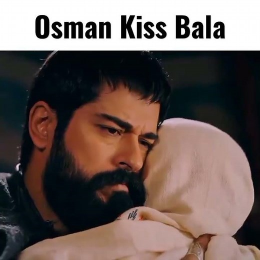 Osman Hug Bala 😍 Osman Kiss Bala 😍 Kurulus Osman last Episode