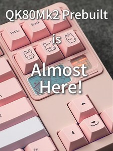 QK80Mk2 Prebuilt Keyboard Unboxing & Sneak Peek!