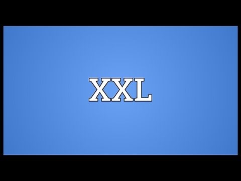 XXL Meaning