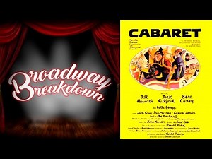 Cabaret Theater Show Discussion - Broadway Breakdown