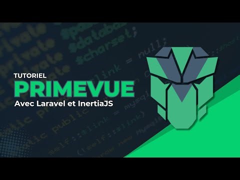 Apprenez PrimeVue et Laravel en 10 minutes