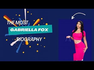 Gabriella Fox Review 2024