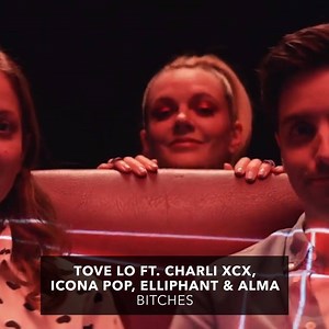 1K views · 15 reactions | Get ready to be shook  Tove Lo, Charli XCX, Icona Pop, Elliphant & ALMA team up on the hilarious raunch-fest "bitches". Head to the Tove Love centre ▶︎ https://www.youtube.com/watch?v=IRDMInkkw7U | Vevo | Facebook