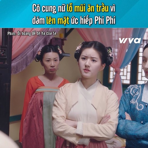 5.9K views · 38 reactions | Bà Phi Phi bả né đòn đỉnh cao luôn á #VIVA #VIVANETWORK #TheHeroes #oi_hoang_de_be_ha_cua_ta #TrieuLoTu #cocgiaithanh #phimngontinh #phimcotrang #phimxuyenkhong #reelsfb #reelsviral #reels | The Heroes - Thần Tượng Đối Thần Tượng | Facebook