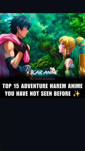 Top 15 Adventure Harem Anime You Have Not Seen Before ✨🔥.. #blackclover #anime #animeedit