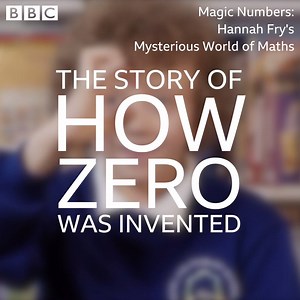 The story of how the number zero was invented... (via BBC Four) | BBC Two