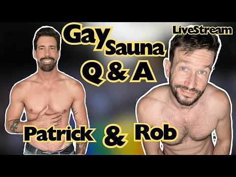 BATHOUSE SECRETS with ‪@PatrickMarano‬ | What you need to know about Gay Saunas