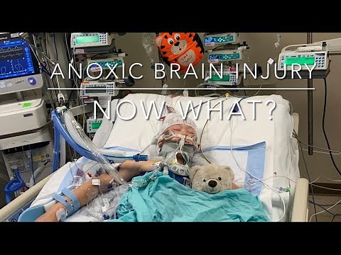 Anoxic Brian Injury - Now What?