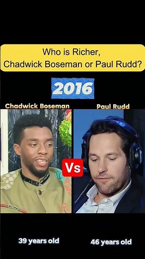 Compare net worth of Chadwick Boseman and Paul Rudd!#chadwickboseman #paulrudd #networth