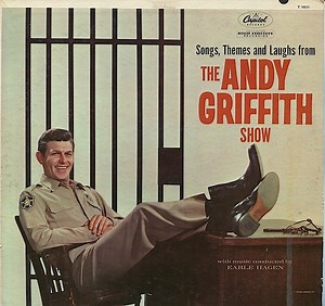 Andy Griffith - Songs, Themes And Laughs From The Andy Griffith Show