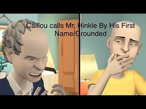Caillou Calls Mr. Hinkle By His First Name (18+)