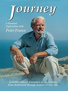 Watch Journey: A Personal Exploration with Peter France | Prime Video