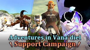 FFXI Adventures in Vana’diel Support Campaign Held in September