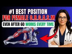 Science Finally Reveals the #1 Best Sex Position for Female Orgasm | Men Over 60