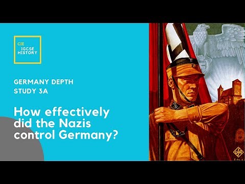 iGCSE History - Germany, 1918-45 - KQ3a Nazi Control of Germany