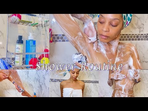 Shower Routine: Skincare, Shaving, Exfoliating, & self-care tips