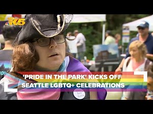 'Pride in the Park' kicks off Seattle's LGBTQ+ celebrations