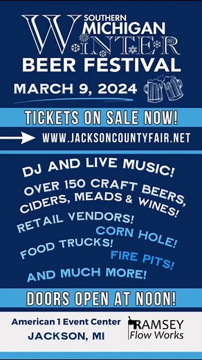 Get your tickets now & don’t miss the Southern Michigan Winter Beer Festival in Jackson, MI on March 9th. CHEERS! 🍻 | Jackson County Fair