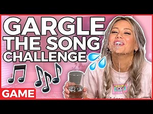 GARGLE THE SONG CHALLENGE!!