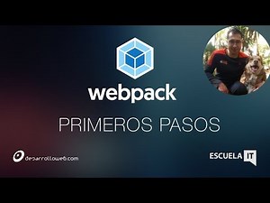 Primeros pasos con Webpack