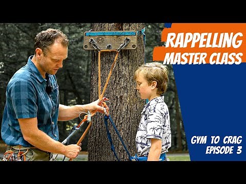 Rock Climbing and Rappelling | Master Class