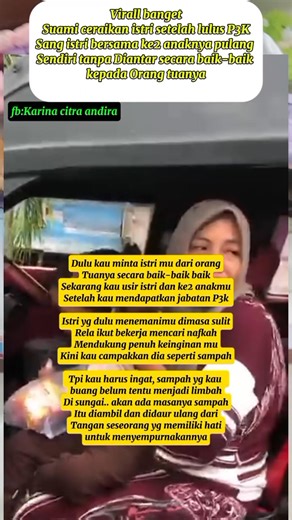 5 comments | A woman in Aceh Singkil was divorced by her husband after he officially passed the P3K (Government Contract Employee) selection. #fbpro #fyp #Berita #Viral #lukusP3k #ceraikanistri | Karina Citra Andira | Facebook