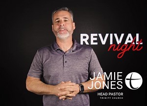 REVIVAL tonight at 7pm! | Trinity Church, Deltona FL