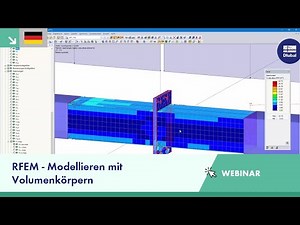 RFEM - Modellieren mit Volumenkörpern