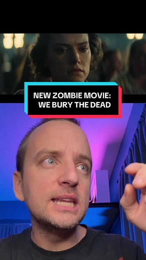 We Bury the Dead: New Zombie Movie with Daisy Ridley