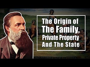 Friedrich Engels: The Origin of the Family