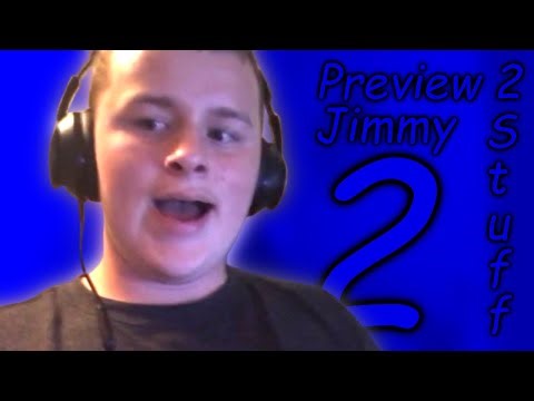 Preview 2 Jimmy Stuff 2