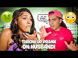 EXTREME THROW UP PRANK on HUSBAND!! **Funny Reaction**