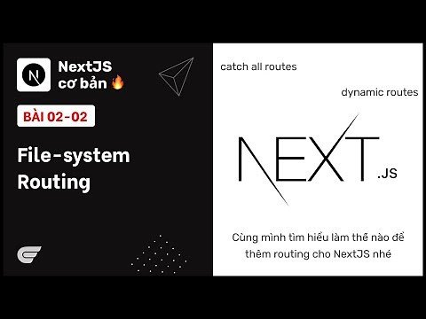 NextJS: 02-02 File-system Routing