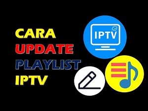 HOW TO UPDATE OR EDIT YOUR IPTV PLAYLIST CHANNEL LINK
