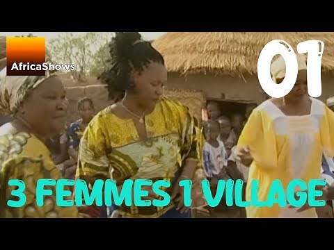 Trois femmes, un village - Episode 1 - Le rival - Série