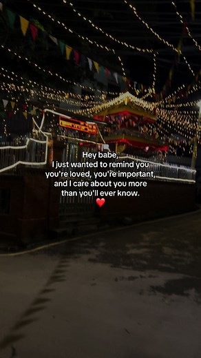Hey babe — reminder: you are loved and important