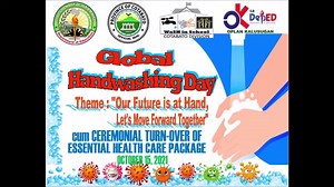 Global Handwashing Day cum Ceremonial Turn-Over of Essential Health Care Package on October 15, 2021 | DepEd RXII SDO Cotabato Province